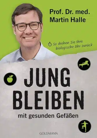 Jung bleiben mit gesunden Gefäßen buch